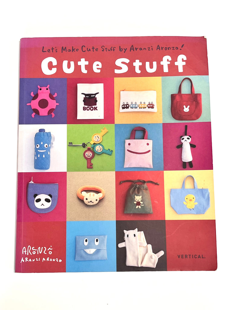 Hamanaka Books Let's Make Cute Stuff by Aranzi Aronzo - Japanese Craft Book in English