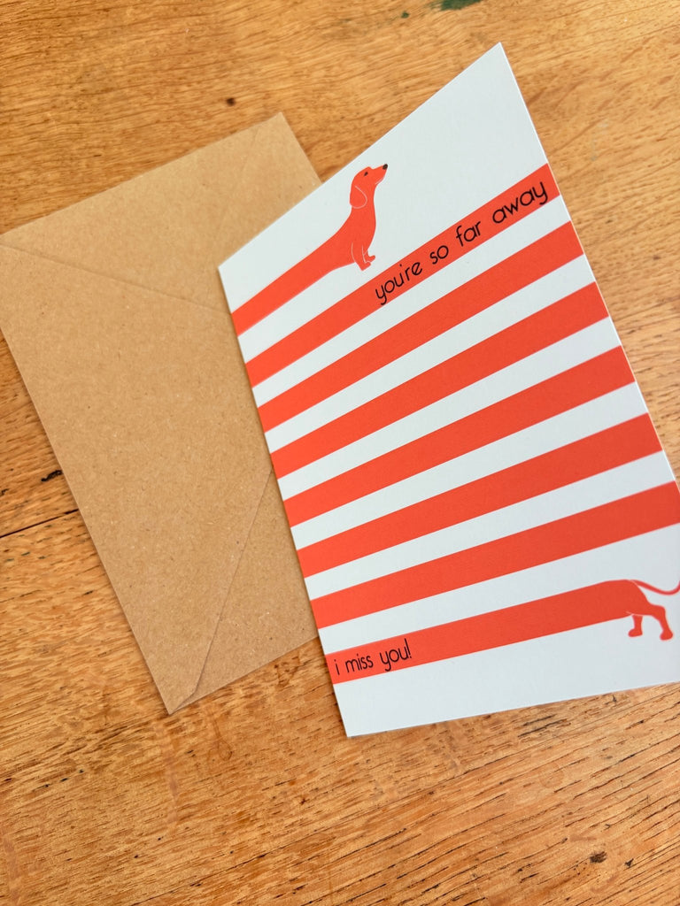 I Miss You Dachshund - Greetings Card - The Eternal Maker - UK Fabric Shop