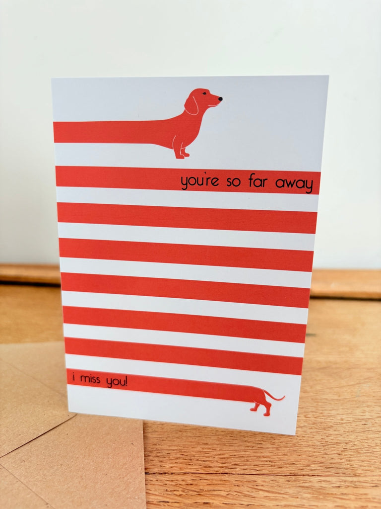 I Miss You Dachshund - Greetings Card - The Eternal Maker - UK Fabric Shop