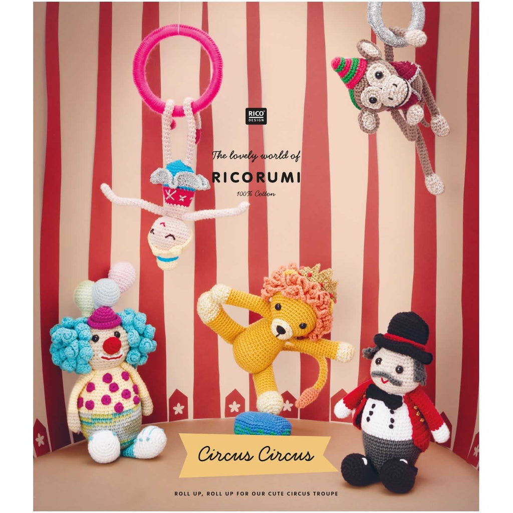 Circus - Ricorumi Amigurumi Book - The Eternal Maker - UK Fabric Shop