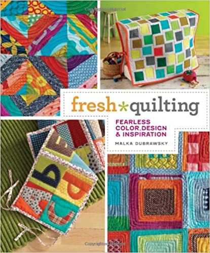 David and Charles Books Fresh Quilting by Malka Dubrawsky