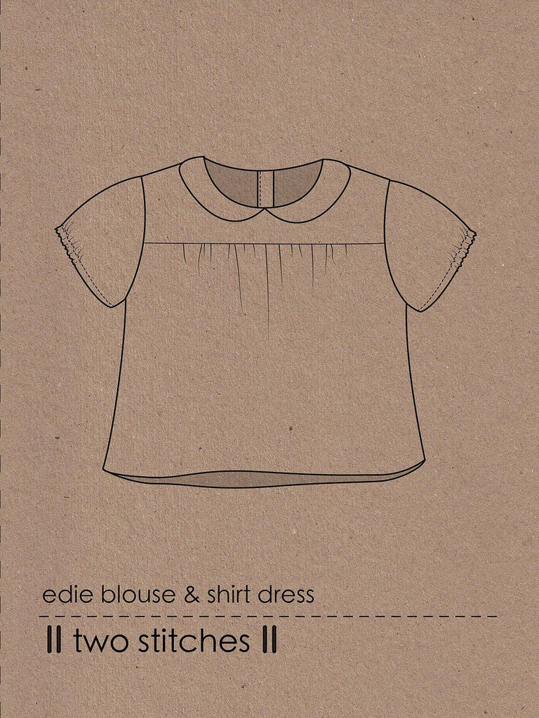 Edie Blouse and Shirt Dress - Two Stitches Patterns - Paper or Digital Options - The Eternal Maker - UK Fabric Shop