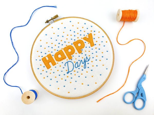 Happy Days - Embroidery Kit - Oh Sew Bootiful - The Eternal Maker - UK Fabric Shop