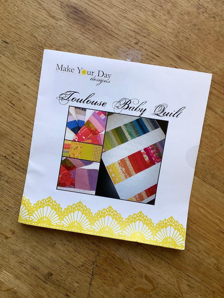 Toulouse Baby Quilt Pattern - Make Your Day Designs - The Eternal Maker - UK Fabric Shop