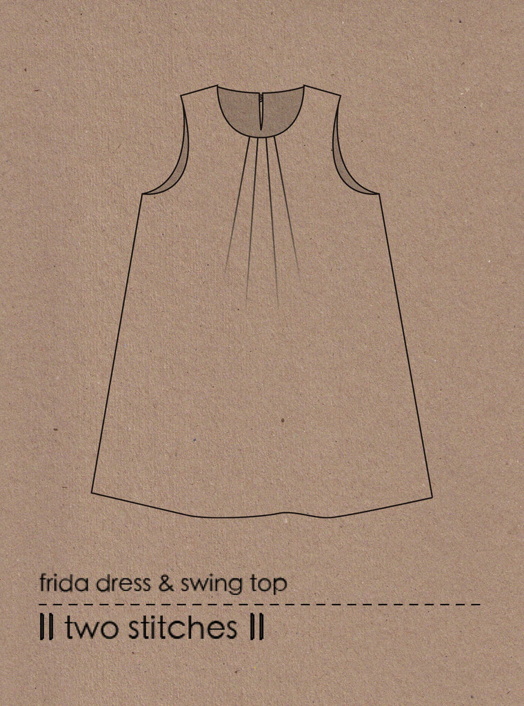Two Stitches Patterns Dress Patterns Frida Dress & Swing Top - Two Stitches Patterns - Paper or PDF Digital Download Options